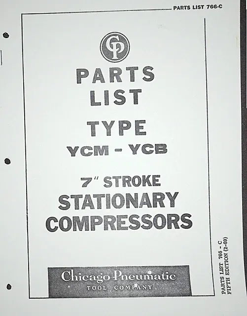 Chicago Pneumatic Parts List 766-C 7" Stroke Stationary Compressors YCM YCB